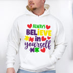 Always Believe in Yourself, Autism Theme T-shirt, Hoodie, Sweatshirt