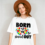 Born to Stand Out, Autism Theme T-shirt, Hoodie, Sweatshirt