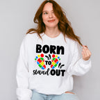 Born to Stand Out, Autism Theme T-shirt, Hoodie, Sweatshirt