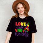 Love Needs No Words, Autism Theme T-shirt, Hoodie, Sweatshirt
