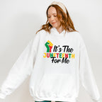 It's The Juneteenth For Me - Juneteenth Unisex Crewneck T-Shirt Sweatshirt Hoodie