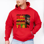 Juneteenth 1865 Because My Ancestors Were Not Free In 1776 - Juneteenth Unisex Crewneck T-Shirt Sweatshirt Hoodie