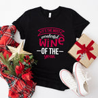 It's The Most Wonderful Wine Of The Year Design - Christmas Unisex Crewneck T-Shirt Sweatshirt Hoodie