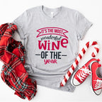 It's The Most Wonderful Wine Of The Year Design - Christmas Unisex Crewneck T-Shirt Sweatshirt Hoodie