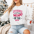 It's The Most Wonderful Wine Of The Year Design - Christmas Unisex Crewneck T-Shirt Sweatshirt Hoodie