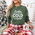 Baby It's Cold Outside Design - Christmas Unisex Crewneck T-Shirt Sweatshirt Hoodie