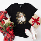 Believe Santa Design - Christmas Unisex Crewneck T-Shirt Sweatshirt Hoodie