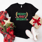 Merry and Bright - Christmas Unisex Crewneck T-Shirt Sweatshirt Hoodie