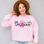 Believe ,Cancer Theme T-shirt, Hoodie, Sweatshirt