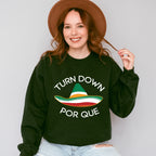 Turn Down Por Que Cinco De Mayo Unisex Crewneck T-Shirt Sweatshirt Hoodie