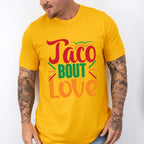 Taco Bout Love Cinco De Mayo Unisex Crewneck T-Shirt Sweatshirt Hoodie