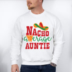Nacho Average Auntie Cinco De Mayo Unisex Crewneck T-Shirt Sweatshirt Hoodie