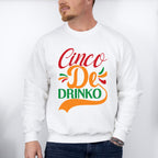 Cinco De Drinko Cinco De Mayo Unisex Crewneck T-Shirt Sweatshirt Hoodie