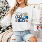 It's Freezin Season Design - Christmas Unisex Crewneck T-Shirt Sweatshirt Hoodie