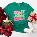 Holly Jolly Mama - Christmas Unisex Crewneck T-Shirt Sweatshirt Hoodie