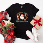 Baking Crew - Christmas Unisex Crewneck T-Shirt Sweatshirt Hoodie