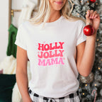 Holly Jolly Mama Pink Design - Christmas Unisex Crewneck T-Shirt Sweatshirt Hoodie