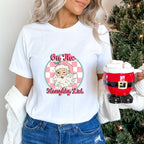 On The Naughty List - Christmas Unisex Crewneck T-Shirt Sweatshirt Hoodie