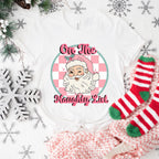 On The Naughty List - Christmas Unisex Crewneck T-Shirt Sweatshirt Hoodie