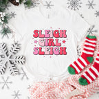 Sleigh Girl Sleigh - Christmas Unisex Crewneck T-Shirt Sweatshirt Hoodie