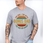 Bonus Dad Father's Day Unisex Crewneck T-Shirt Sweatshirt Hoodie