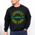 Luckiest Dad Ever Father's Day Unisex Crewneck T-Shirt Sweatshirt Hoodie