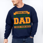 Two Titles Father's Day Unisex Crewneck T-Shirt Sweatshirt Hoodie