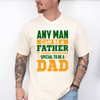 Special To Be A Dad Father's Day Unisex Crewneck T-Shirt Sweatshirt Hoodie