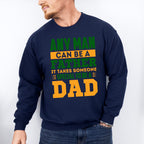Special To Be A Dad Father's Day Unisex Crewneck T-Shirt Sweatshirt Hoodie