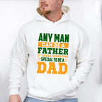 Special To Be A Dad Father's Day Unisex Crewneck T-Shirt Sweatshirt Hoodie
