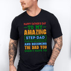 Step-Dad Father's Day Unisex Crewneck T-Shirt Sweatshirt Hoodie