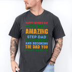 Step-Dad Father's Day Unisex Crewneck T-Shirt Sweatshirt Hoodie