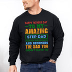 Step-Dad Father's Day Unisex Crewneck T-Shirt Sweatshirt Hoodie