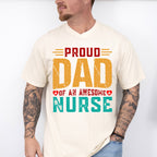 Proud Dad Awesome Nurse Father's Day Unisex Crewneck T-Shirt Sweatshirt Hoodie