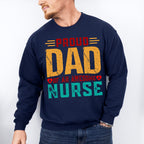 Proud Dad Awesome Nurse Father's Day Unisex Crewneck T-Shirt Sweatshirt Hoodie
