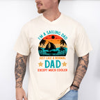 I'm A Sailing Dad Father's Day Unisex Crewneck T-Shirt Sweatshirt Hoodie