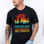 Hunting Dad Father's Day Unisex Crewneck T-Shirt Sweatshirt Hoodie