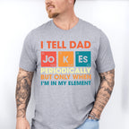 I Tell Dad Jokes Father's Day Unisex Crewneck T-Shirt Sweatshirt Hoodie