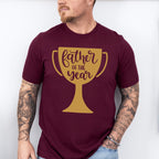 Father Of The Year Father's Day Unisex Crewneck T-Shirt Sweatshirt Hoodie