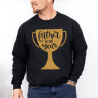 Father Of The Year Father's Day Unisex Crewneck T-Shirt Sweatshirt Hoodie