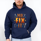 Mr Fix It Father's Day Unisex Crewneck T-Shirt Sweatshirt Hoodie