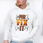 Mr Fix It Father's Day Unisex Crewneck T-Shirt Sweatshirt Hoodie