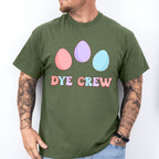Dye Crew Easter Day Unisex Crewneck T-Shirt Sweatshirt Hoodie