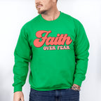 Faith Over Fear Easter Day Unisex Crewneck T-Shirt Sweatshirt Hoodie