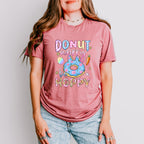 Donut Worry Be Happy Easter Day Unisex Crewneck T-Shirt Sweatshirt Hoodie