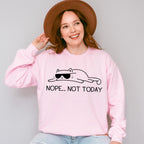 Not Today ,Fun Theme T-shirt, Hoodie, Sweatshirt