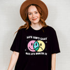 Life Isnt Easy But It's Worth It Good Vibes Theme T-shirt, Hoodie, Sweatshirt
