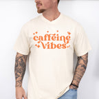 Caffeine Vibes, Good Vibes Theme T-shirt, Hoodie, Sweatshirt