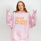 Good Vibes Only Good Vibes Theme T-shirt, Hoodie, Sweatshirt