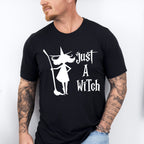 Just A Witch Design - Halloween Unisex Crewneck T-Shirt Sweatshirt Hoodie